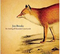 Smiling & Beautiful Countryside by JON BROOKS (2013-08-03)