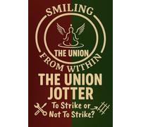 Smiling From Within THE UNION JOTTER
