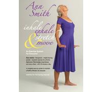 Smith, Ann - Ann Smith Inhale Exhale Stretch & Move [Reino Unido] [DVD]