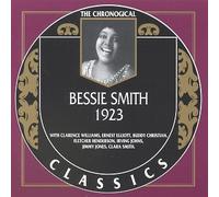 Smith, Bessie - 1923 (Chronological Classics)