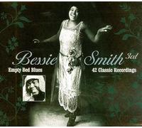 Smith, Bessie - Empty Bed Blues