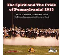 Smith / Butler / Struass / Beethoven - Spirit & The Pride of Pennsylvania 2013