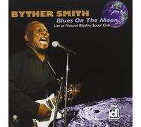 Smith Byther - Blues on the Moon, Live at the Rhythm Social Club