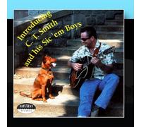 Smith, C.T. - Introducing Smith, C.T. and His Sic'Em Boys