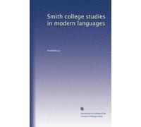Smith college studies in modern languages