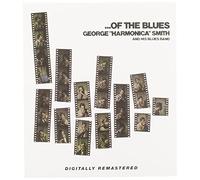 Smith, George 'harmonica' - ...Of The Blues