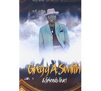 Smith, Gregg - Gregg Smith & Friends Live [USA] [DVD]