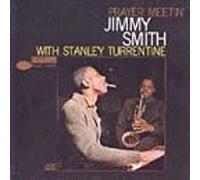 Smith, Jimmy - Prayer Meetin'