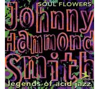 Smith,Johnny "Hammond" - Soul Flowers/Dirty Grape