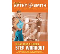 Smith, Kathy - Great Buns & Thighs Step Workout [Reino Unido] [DVD]