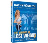 Smith, Kathy - Lift Weights to Lose Weight 2 [Reino Unido] [DVD]