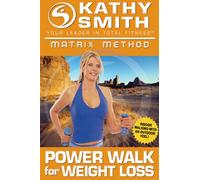 Smith, Kathy - Matrix Method: Power Walk for Weigh Loss [Reino Unido] [DVD]