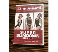 Smith, Kathy - Super Slimdown Circuit [Reino Unido] [DVD]