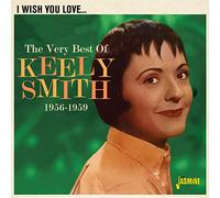 Smith, Keely - I Wish You Love - The Very Best of Keely Smith