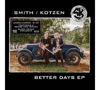 Smith/Kotzen, Adrian Smith, Richie Kotzen Better Days EP (BF21 EX) (Vinyl)