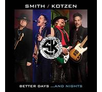 Smith/Kotzen - Smith/Kotzen - Better Days… And Nights (CD)