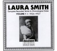 Smith, Laura - Complete Recorded Works, Vol. 1