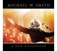 Smith, Michael W. - A New Hallelujah