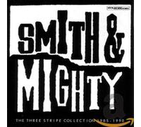 Smith & Mighty - Three Stripe Collection 1985 -