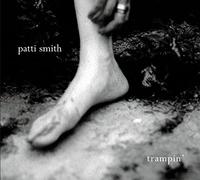 Smith, Patti Group - Trampin