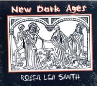 Smith, Roger Len - New Dark Ages