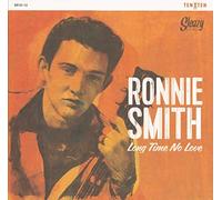 Smith, Ronnie - Long Time No Love (10") [Vinilo]