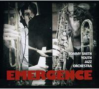Smith, Tommy -Youth Jazz - Emergence