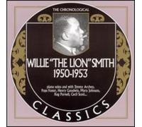 Smith,Willie "the Lion" - Classics 1950-1953