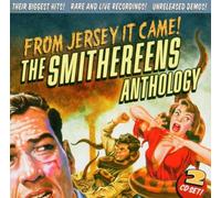 Smithereens,the - Anthology from Jersey It