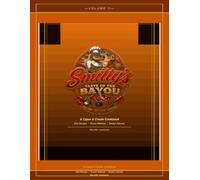 Smitty’s Taste Of The Bayou: Volume II