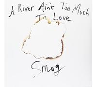 Smog - A River Ain'T Too Much to [Vinilo]