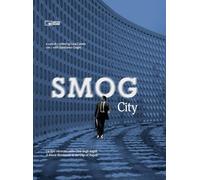 Smog city. Un film ritrovato nella Città degli angeli. Ediz. italiana e inglese (Il cinema ritrovato)