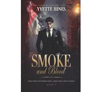 SMOKE and Blood