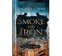 Smoke And Iron (ebook)