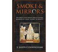 Smoke and Mirrors
