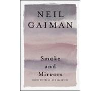 Smoke And Mirrors (ebook)