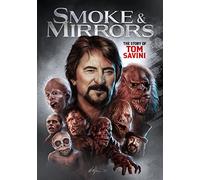 Smoke and Mirrors: The Story of Tom Savini [USA] [DVD]