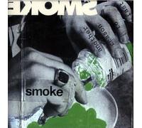 Smoke - Another Reason to Fast