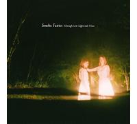 Smoke Fairies - Through Low Light & Trees [Vinilo]