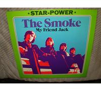 Smoke - My friend Jack ('Star-Power') / Vinyl record [Vinyl-LP]