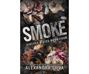 Smoke: Virtues & Lies After Dark Edition