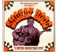Smokey Hogg - U Better Watch that Jive