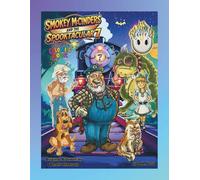 Smokey McCinders and the Spooktacular 7
