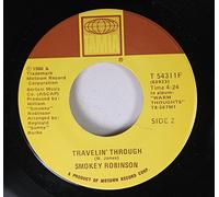 Smokey Robinson 45 RPM Travelin' Through / Let me Be The Clock