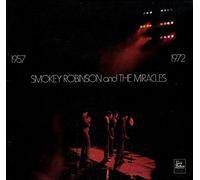 SMOKEY ROBINSON AND THE MIRACLES - 1957-1972 LP (VINYL) UK TAMLA MOTOWN 1972