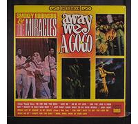 SMOKEY ROBINSON & MIRACLES - away we a go-go