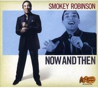 Smokey Robinson - Now And Then