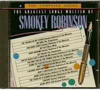 SMOKEY ROBINSON - THE GREATEST SONGS WRITTEN BY