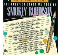 Smokey Robinson - The greatest Songs Written by Smokey Robinson The Composer Series (UK Import)