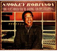 Smokey Robinson - Time Flies When You're Having Fun